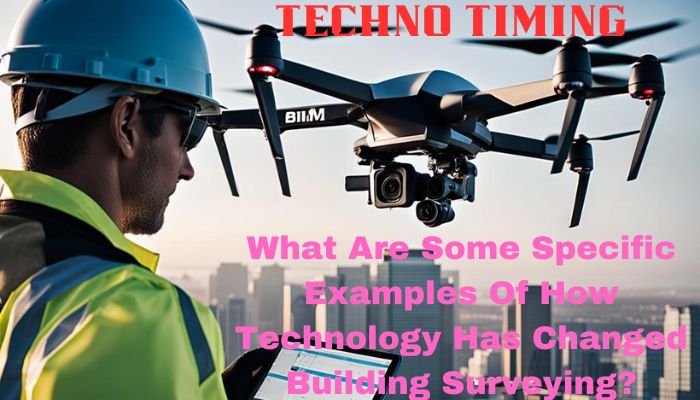 Building Surveying Technology Examples