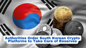 South Korean authorities mandate crypto platforms to safeguard reserves, enhancing security and compliance measures in the cryptocurrency industry.