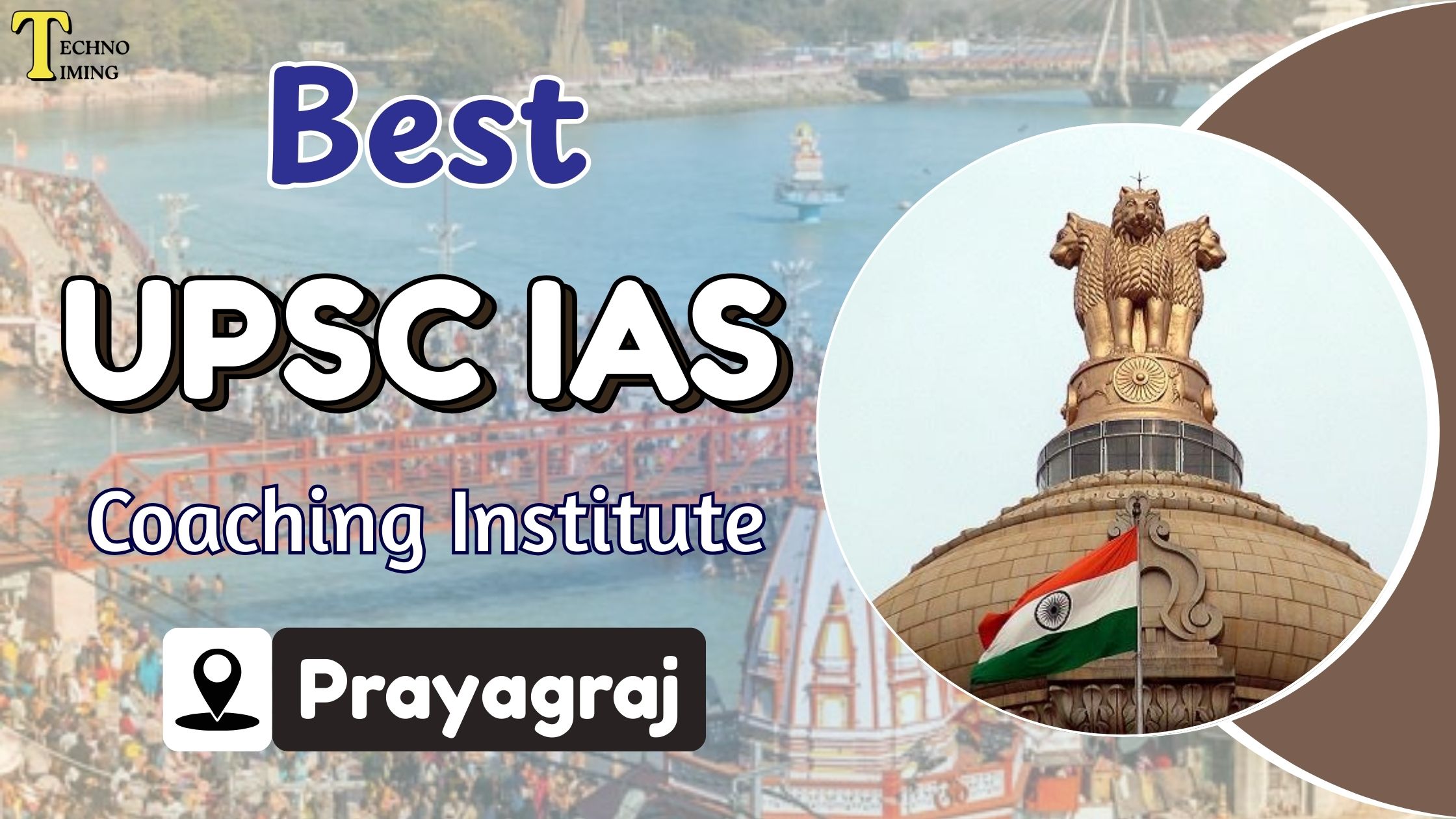 IAS Coaching in Prayagraj: Best Centres, Fees, and All You Need to Know