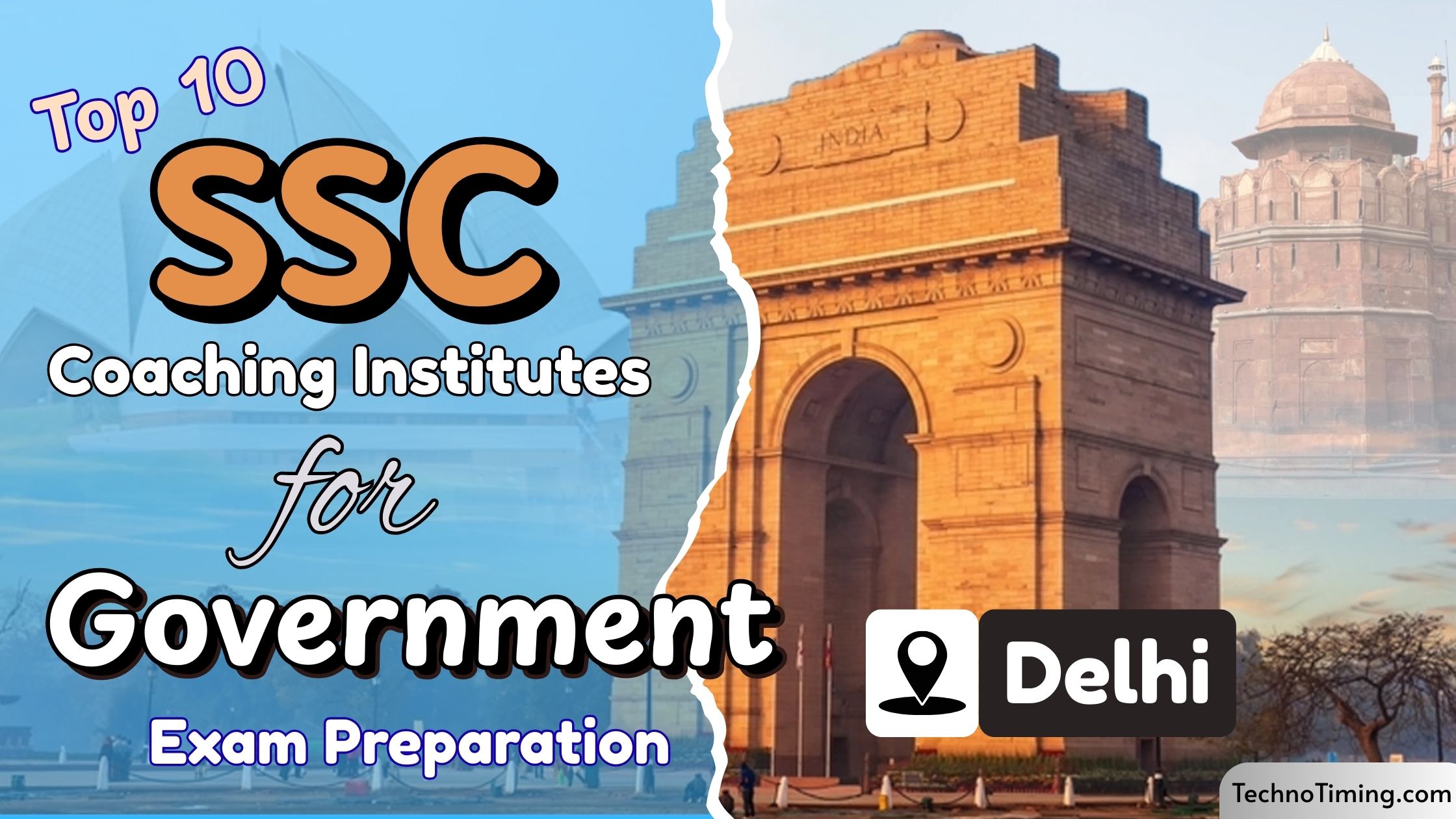 Top 10 SSC Coaching in Delhi – Best Institutes for SSC CGL, MTS, CPO, GD & More