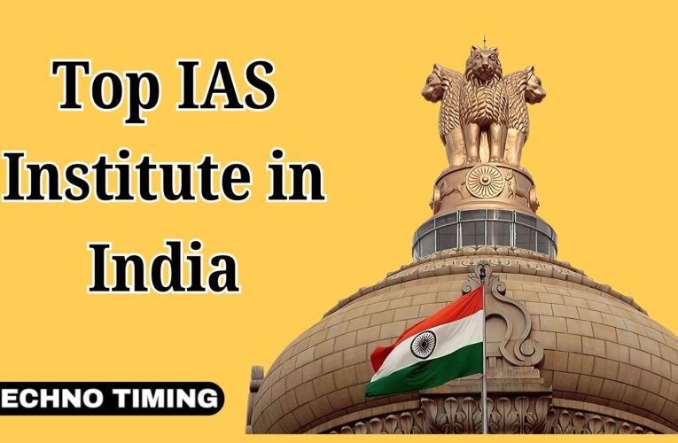 Top IAS Institute in India – Expert UPSC Coaching