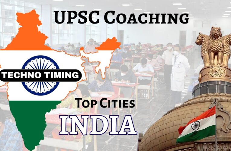 Best City for UPSC Coaching India: Top Cities Compared | Complete Guide