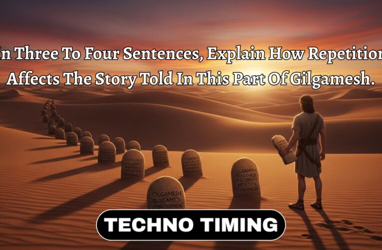How Repetition Affects the Story in Gilgamesh | Explained Simply