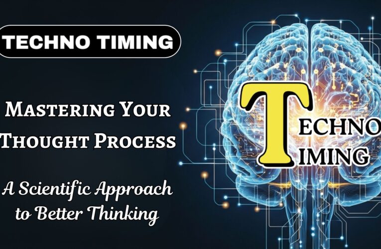 Mastering Your Thought Process: A Scientific Guide to Smarter Thinking